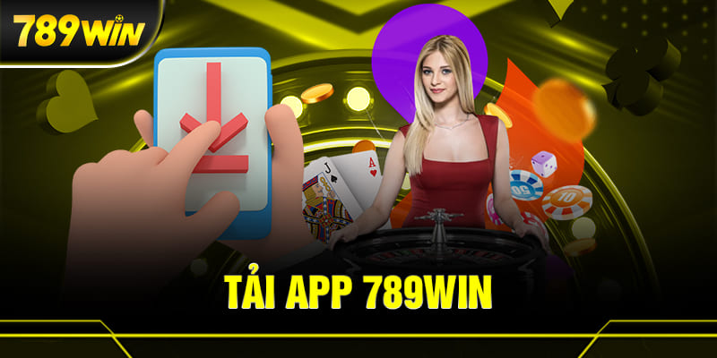 Nắm một số lưu ý quan trọng để tải app 789win thành công nhanh chóng